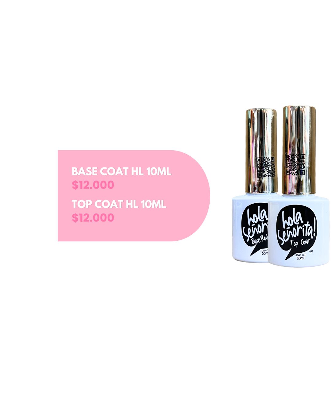 BASE COAT Y TOP COAT HOLA SEÑORITA 10ML