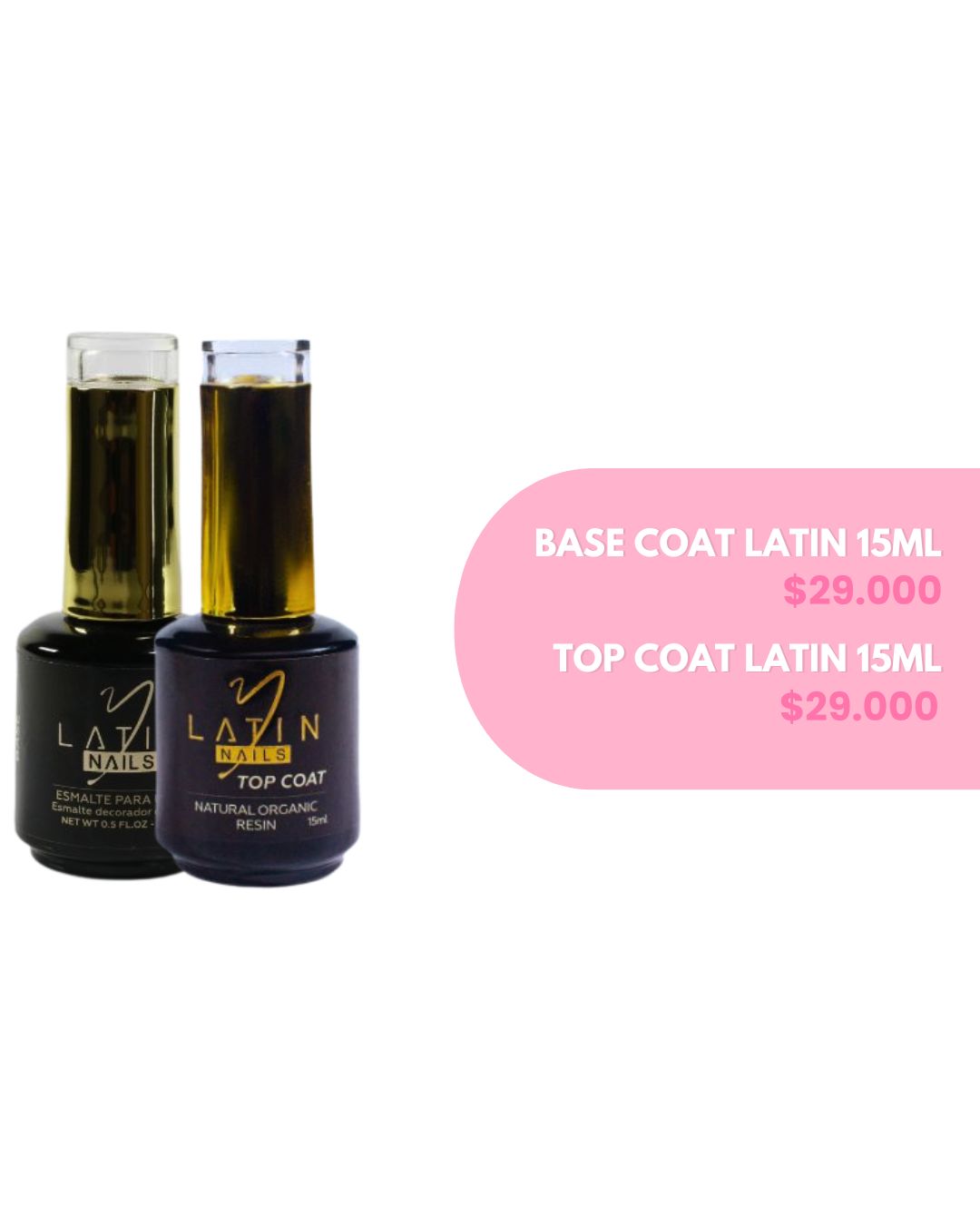 BASE COAT Y TOP COAT LATIN 15ML