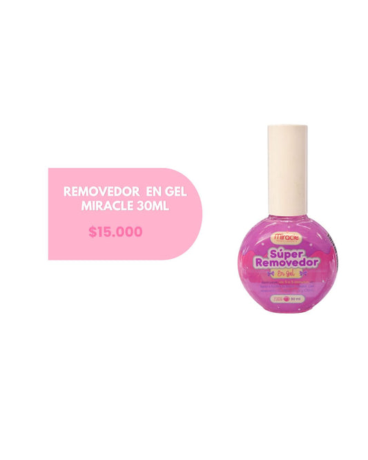 REMOVEDOR EN GEL MIRACLE 30ML
